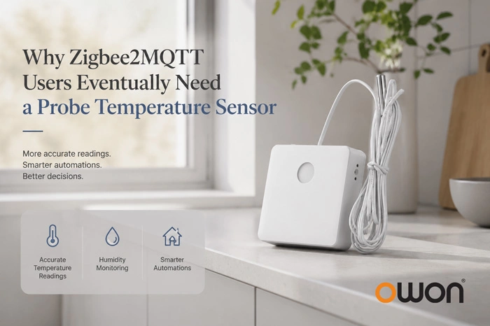 Why Zigbee2MQTT Users Eventually Need a Probe Temperature Sensor