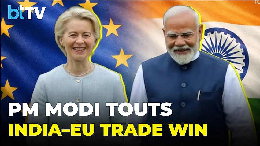 India–EU Free Trade Pact: The Mother of All Deals Signals a New Global Trade Era