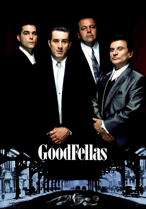 Goodfellas the Best Mob Movie Ever Made, Period