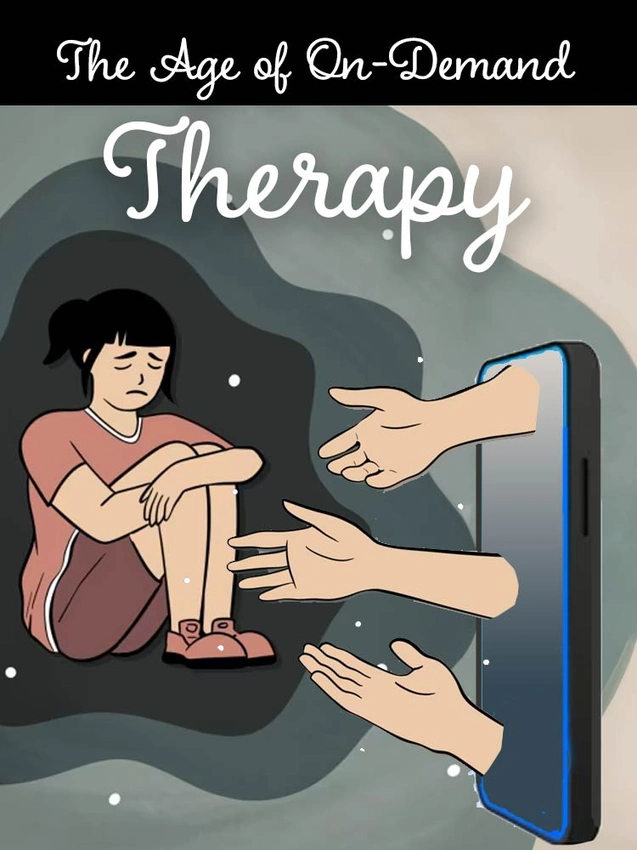 The Age of On-Demand Therapy