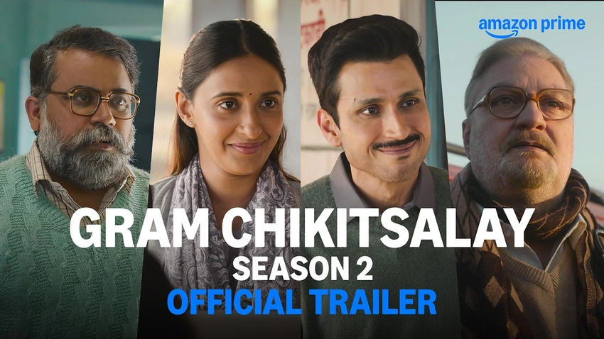 Dr. Prabhat Returns! Gram Chikitsalay S2 Trailer Drops on Prime Video!