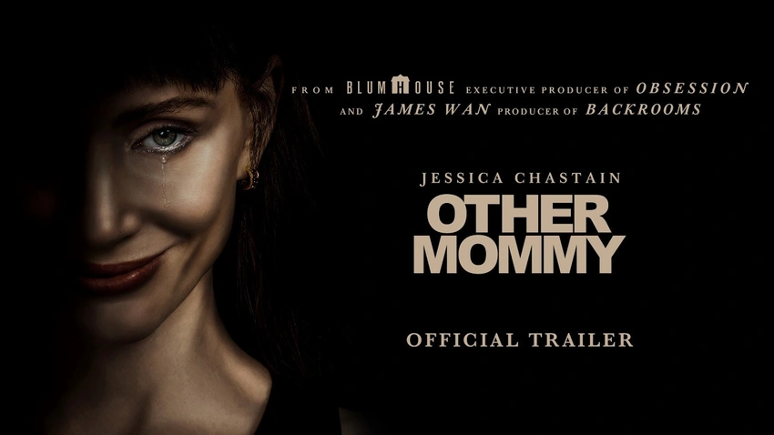 Other Mommy Trailer Drops: James Wan & Jessica Chastain Unleash New Horror!