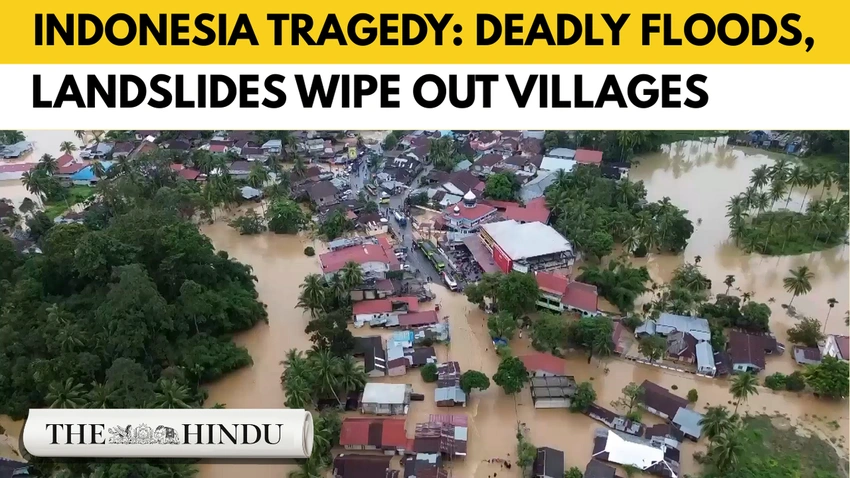 Sumatra floods kill hundreds as rare cyclone Senyar hits
