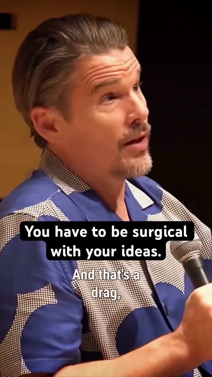 Surgical craft with hawke: 

Ethan Hawke on sharp craft: screenwriting, acting, and filmmaking tips.