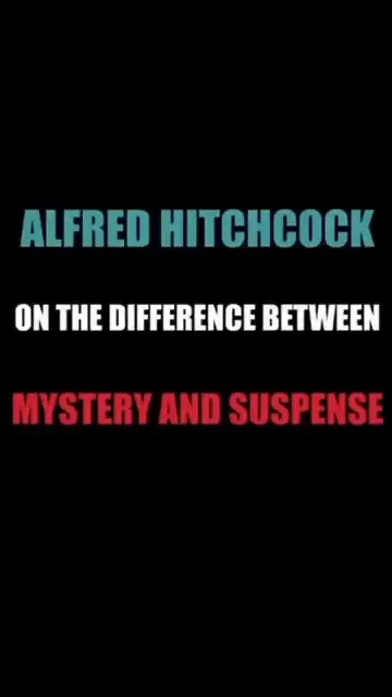 Mystery vs suspense hitchcock: 

Hitchcock explains why mystery and suspense feel different, not jus