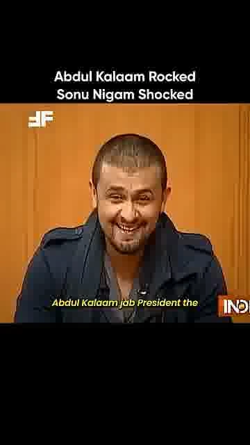 Kalam’s funniest comeback: 

Sonu Nigam recalls the hairstyle joke that made Abdul Kalam say, “Copyr